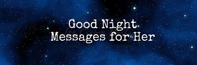 good night message for her3 8ab523e2